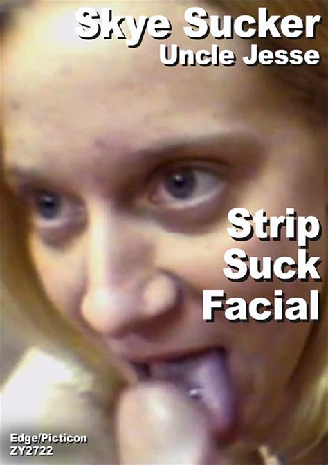 Skye Sucker And Uncle Jesse Strip Suck Facial Collector Scene From Skye