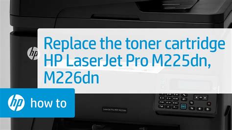 تحميل تعريف طابعة hp laserjet pro mfp m125a و تنزيل برامج التشغيل drivers لأنظمات الويندوس xp و vista و 7 و 8 و 8.1 32 بايت و 64 بايت، طابعة hp laserjet pro mfp m125a هي بأسعار معقولة وهي سهلة التركيب وتوفر المستندات الواضحة. Replacing the Toner Cartridge | HP LaserJet Pro MFP M225dn and M226dn | HP - YouTube