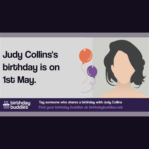 Judy Collins S Birthday Is St May