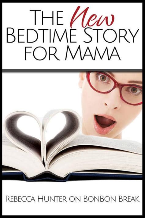 the new bedtime story for mama bonbon break