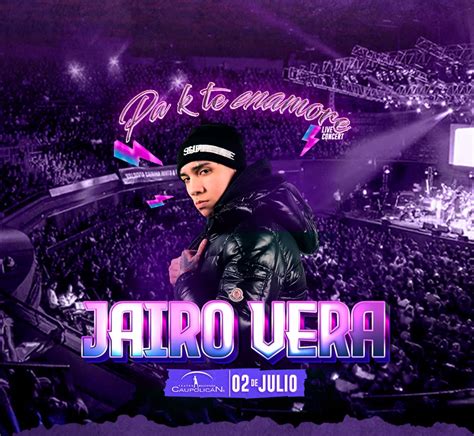 Pa K Te Enamore Live Concert Jairo Vera En Teatro Caupolicán