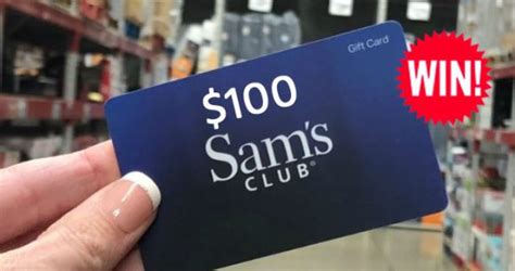 Win A 100 Sams Club T Card From 5 Winners