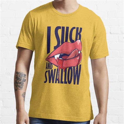 i suck and swallow t shirt for sale by spookybat redbubble funny t shirts vampire t