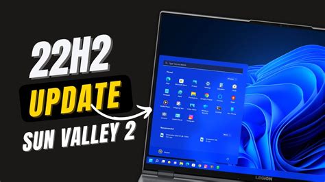 Windows 11 22h2 Or Sun Valley 2 Update What New Features Are Coming