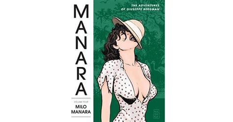 The Manara Library Vol 4 The Adventures Of Giuseppe Bergman By Milo