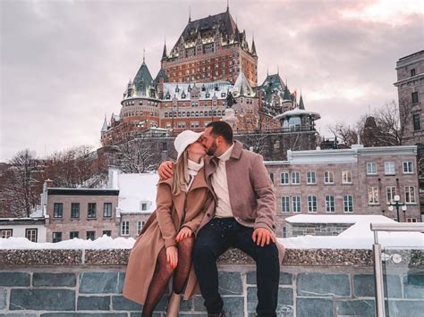 The Ultimate Destination For A Romantic Getaway Visit Québec City