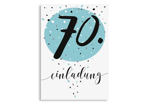 Mit dieser vorlage kannst du eine kostenlose geburtstagseinladung zum ausdrucken selbst erstellen. Einladung zum 70. Geburtstag Konfetti