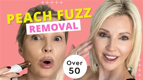 how to easily remove facial peach fuzz for a flawless foundation application over 50 youtube