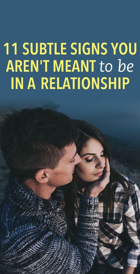 Subtle Signs You Aren T Meant To Be In A Relationship Relationship