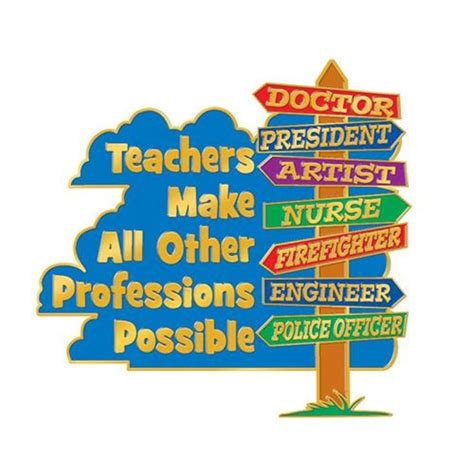 Teachers Make All Other Professions Possible Lapel Pin With Card