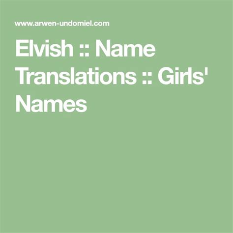 Elvish Name Translations Girls Names Elvish Names Elvish Names