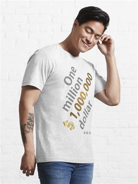 One Million Dollar T Shirt By Qyoucollection Redbubble