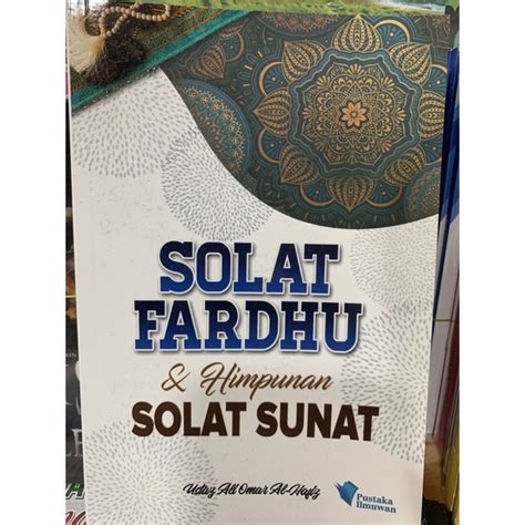 Panduan Lengkap Solat Fardu Dan Solat Sunat New Edition Shopee Malaysia