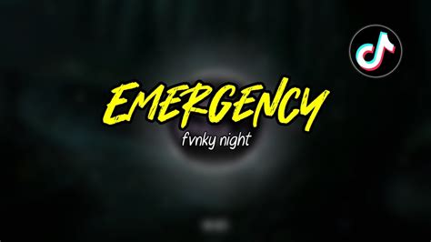 Dj Emergency Fvnky Night Terbaru 2021 Youtube