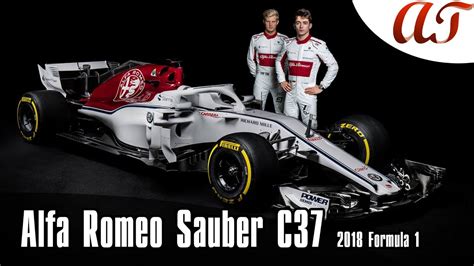 Alfa Romeo Sauber C37 2018 Formula 1 Aandt Design Youtube