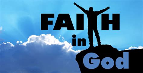 How Strong Is Your Faith In God Meziesblog