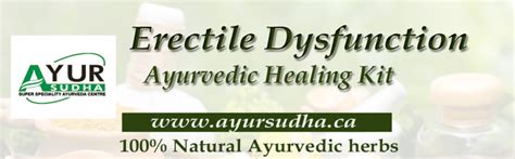 Erectile Dysfunction Treatment In Ayurveda At Ayur Sudha