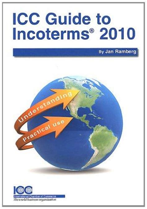 Icc Guide To Incoterms 2010 Rent 9789284200825 9284200822
