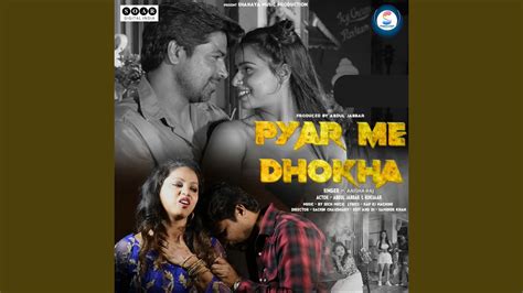 Pyar Me Dhokha Youtube