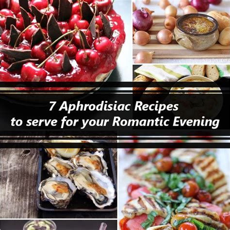 7 Aphrodisiac Recipes To Serve For Your Romantic Evening
