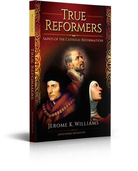 True Reformers Catholic Saints Reformation Video Series