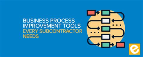 Business process management (bpm) is a discipline dedicated to managing and optimizing business processes. Business Process Improvement Tools Every Subcontractor ...