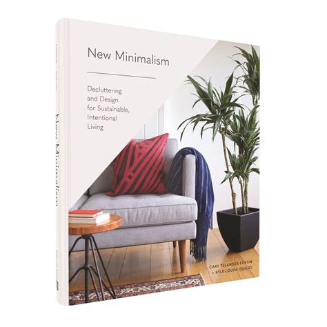 The Art of New Minimalism: Decluttering Your Home for Sustainable