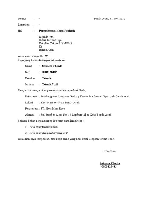 Setelah mengetahui beberapa hal penting dalam pembuatan surat permohonan melalui penjelasan di atas. Contoh Email Permohonan Kerja Praktek