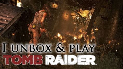 Tomb Raider 2013 Collectors Edition Unboxing And First Impressions Youtube