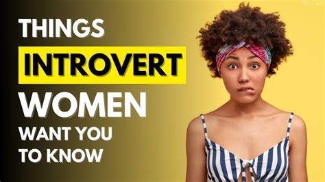 8 Incredible Things To Know About Introverted Women Youtube