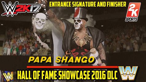 Wwe K Papa Shango Entrance Signature And Finisher Hall Of Fame