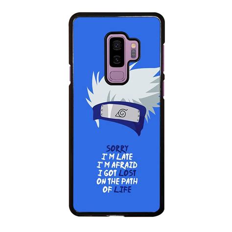 kakashi naruto quote samsung galaxy s9 plus case best custom phone cover cool personalized