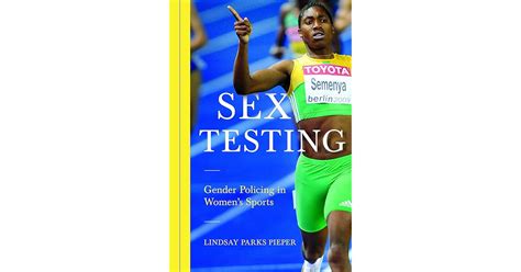 sex testing gender policing in womens sports by lindsay pieper free download nude photo gallery