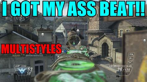 Bo2 I Got My Ass Beat By Multistyles Youtube