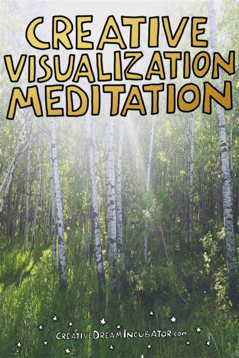 Guided Visualization Meditation Creative Visualization Guided Imagery