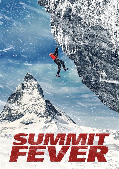 Summit Fever Streaming Where To Watch Movie Online