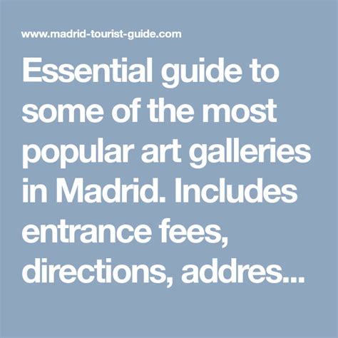 essential guide to some of the most popular art galleries in madrid includes entrance fees