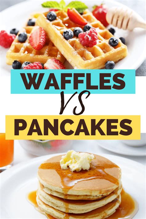 Waffles Vs Pancakes Insanely Good