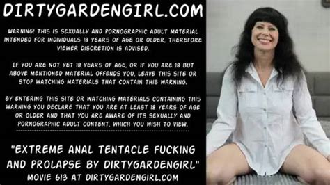 Extreme Anal Tentacle Fucking And Prolapse By Dirtygardengirl Scrolller