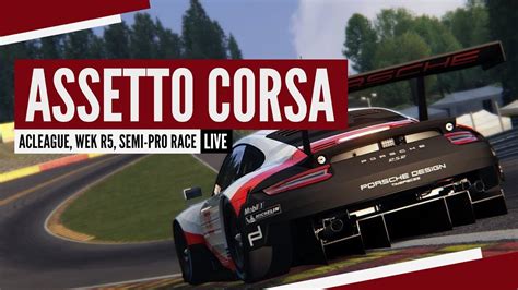 Re Live Assetto Corsa Acl Wek R Paul Ricard Semi Pro Race