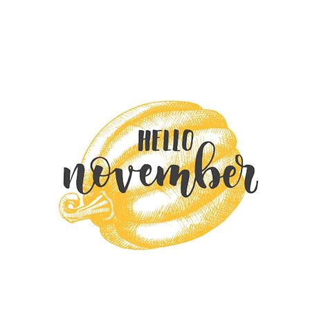 Premium Vector Autumn Lettering Calligraphy Phrase Hello November