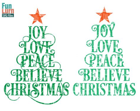 Joy Love Peace Believe Christmas Svg Funlurn