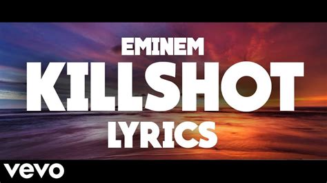 Eminem Killshot Lyrics Official Lyric Video Youtube