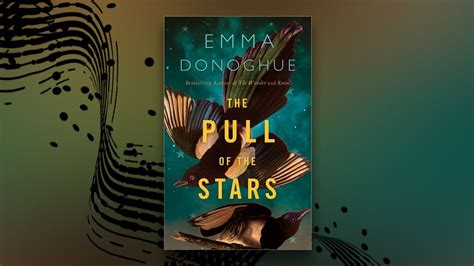 Scala Radio Book Club The Pull Of The Stars By Emma Donoghue