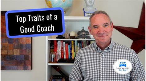 Top Traits Of A Good Coach Youtube