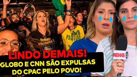 AGORA Globo e CNN são EXPULSAS do CPAC pelo povo As militantes foram