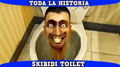 Skibidi Toilet Toda La Historia En Minutos YouTube