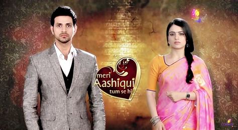 Meri Aashiqui Tum Se Hi All We Know About The Show On Week 23 Indian Tv Show Polls