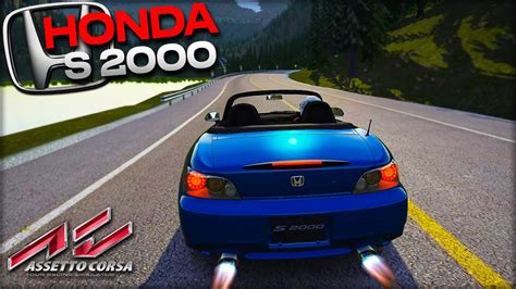 HONDA S2000 AWESOME SOUND PURE DRIVING VR ASSETTO CORSA MODS YouTube