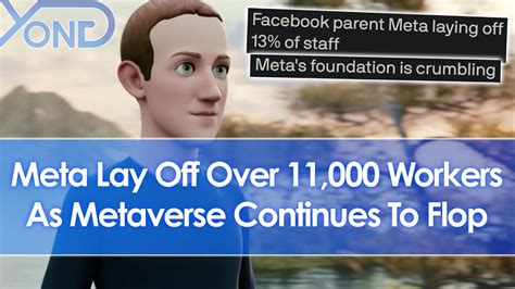 Meta Lay Off 11000 Employees As Metaverse Continues To Flop